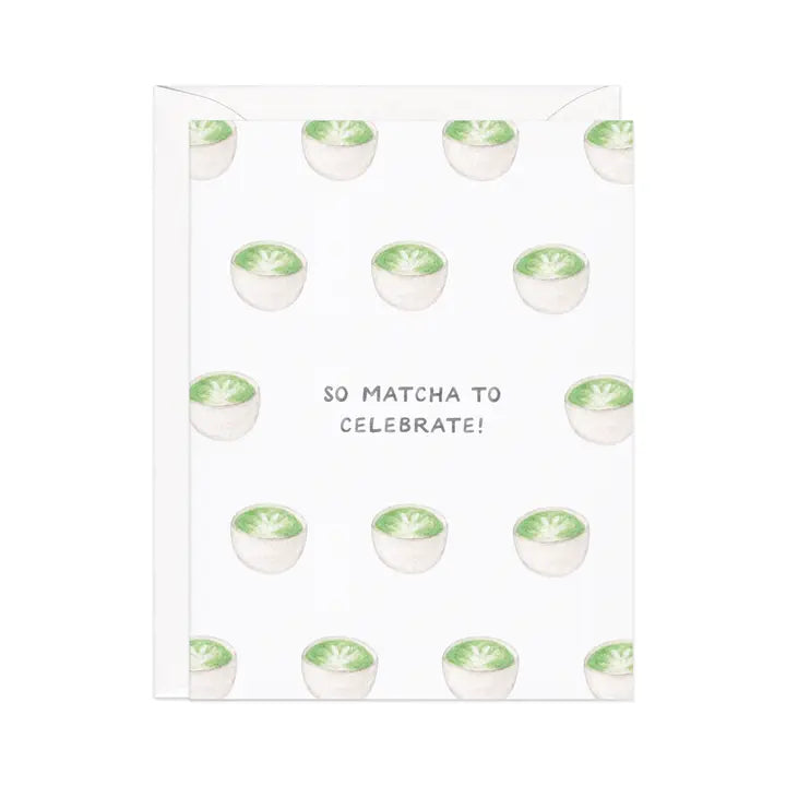 Matcha Tea Celebration - Congrats Card