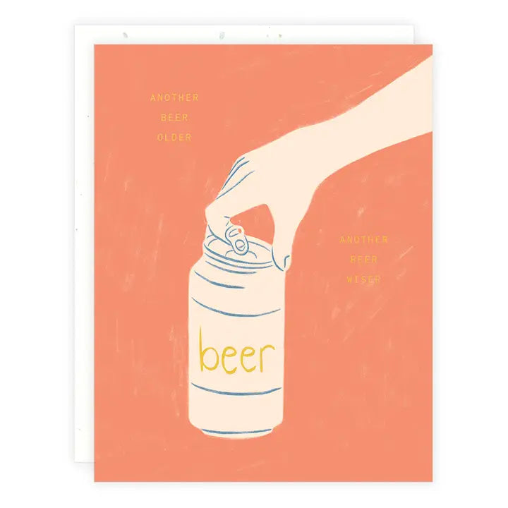 Another Beer Older - Birthday Card