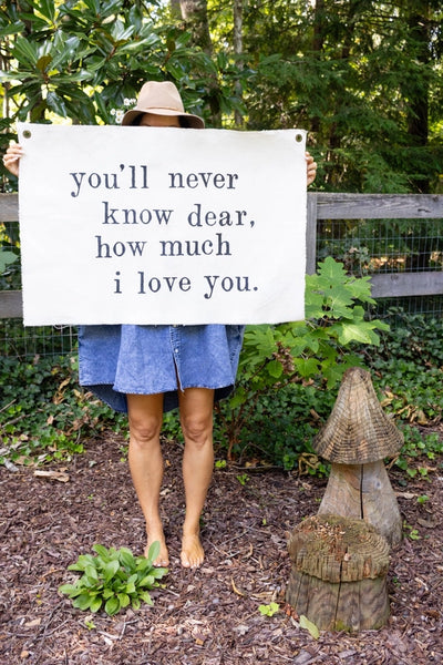 You'll Never Know Dear - Hand Painted Wall Hanging