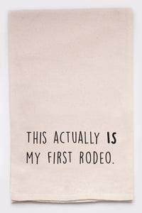 My First Rodeo Tea Towel