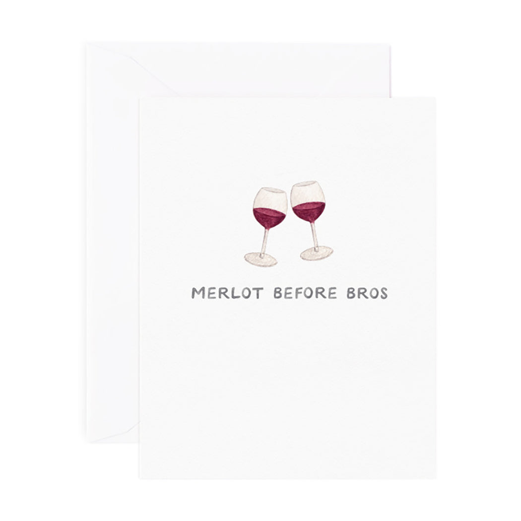 Merlot Before Bros - Friendship Card