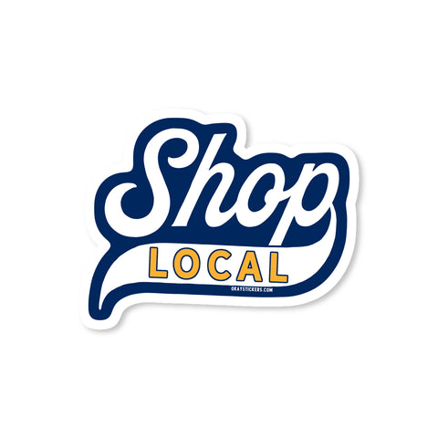 Shop Local - Sticker